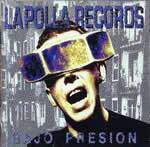 La Polla Records : Bajo presión